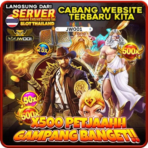 JW001 – Jaminan Kemenangan di Situs Slot Maxwin Thailand Setiap Hari